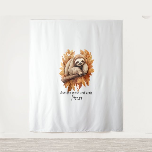 Autumn Leaves and Sloth Please Tapestry (Front)