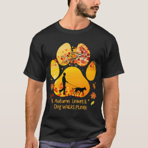 Autumn Leaves Dog Walks Please Dog Paw Print Fall T-Shirt