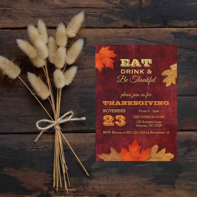 Autumn Leaves Eat Drink and Be Thankful Invitation (Creator Uploaded)