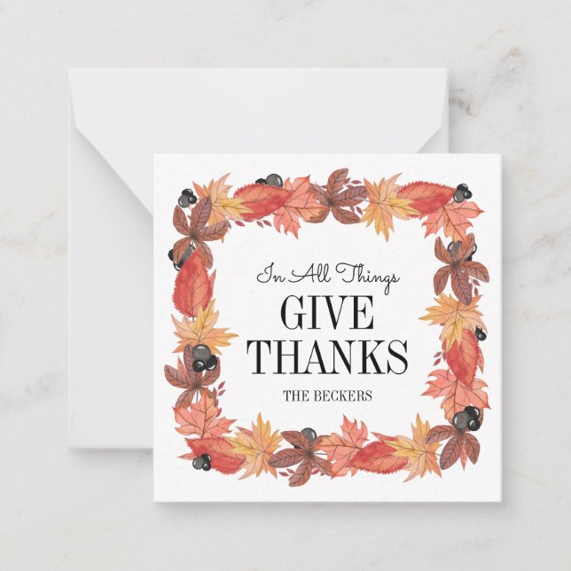 Autumn Leaves Give Thanks Thanksgiving Note Card (Front)