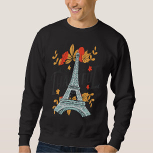 Autumn Leaves in Paris Eiffel Tower Fall Vibes in  Sweatshirt