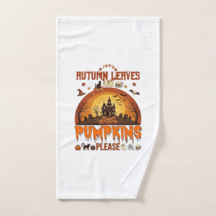 Autumn Leaves Pumpkins Please Halloween Haunted Ho Hand Towel