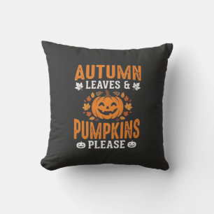 Autumn Leaves Pumpkins Please Halloween Pumpkin De Cushion