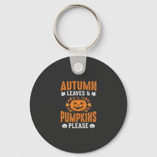 Autumn Leaves Pumpkins Please Halloween Pumpkin De Key Ring