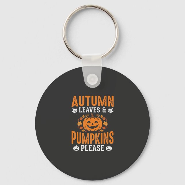Autumn Leaves Pumpkins Please Halloween Pumpkin De Key Ring (Front)