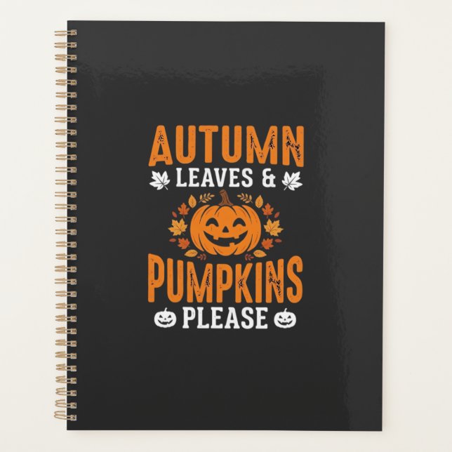 Autumn Leaves Pumpkins Please Halloween Pumpkin De Planner (Front)