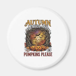 Autumn Leaves Pumpkins Please Halloween Spooky Tre Magnet