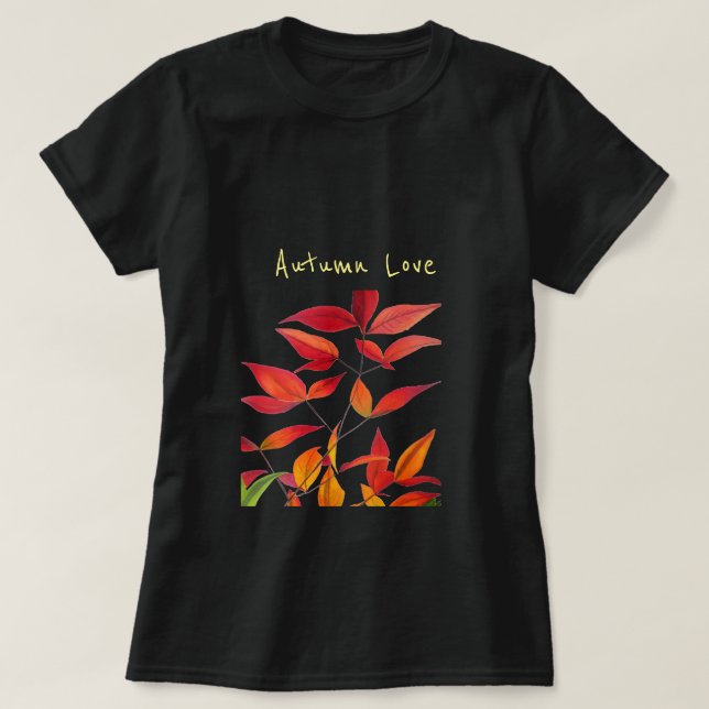 Autumn love slogan Autumn leaves watercolour T-Shirt (Design Front)