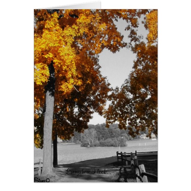 Autumn Love vertical card, Everywhere I look... (Front)