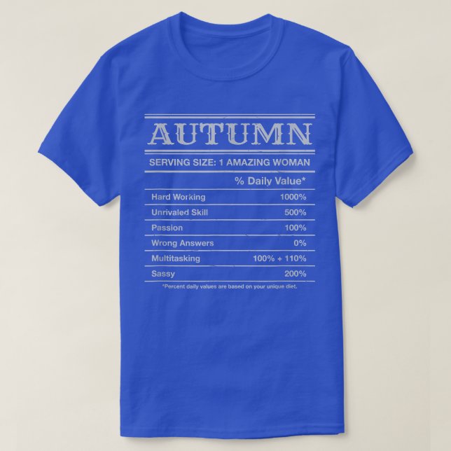 Autumn Nutrition Facts Funny First Name Humor Nick T-Shirt (Design Front)