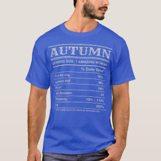 Autumn Nutrition Facts Funny First Name Humor Nick T-Shirt