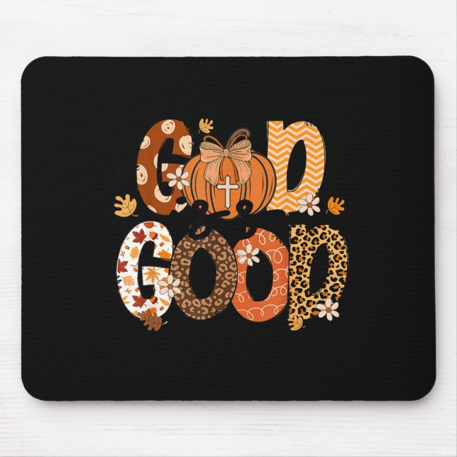 Autumn Pumpkin Christian Thanksgiving Faith God Is Mouse Pad (Front)