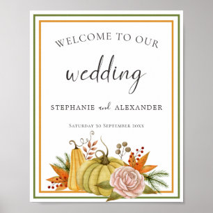 Autumn Pumpkin Floral Welcome to Wedding Poster