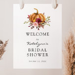 Autumn Pumpkin Florals Bridal Shower Welcome Sign<br><div class="desc">Welcome guests to your wedding shower with this beautiful poster,  featuring a watercolor pumpkin and Burgundy florals. Add the guest of honour's name,  shower date and custom welcome text using the fields provided.</div>