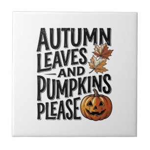 Autumn Pumpkin Shirt With Leaves And Halloween Vib Ceramic Tile