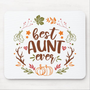 Autumn Pumpkins Best Aunt Ever T-Shirt Mouse Pad