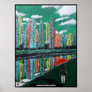 Autumn Reflection Painting by Alfred Fox Poster