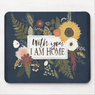 Autumn Romance III   With You I Am Home Mouse Pad