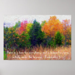 Autumn season bible verse Ecclesiastes 3:1 Poster
