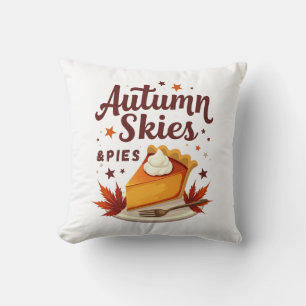 Autumn Skies and Pumpkin Pies Fall Cushion