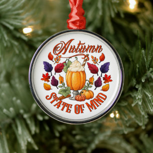 Autumn State Of Mind Metal Ornament