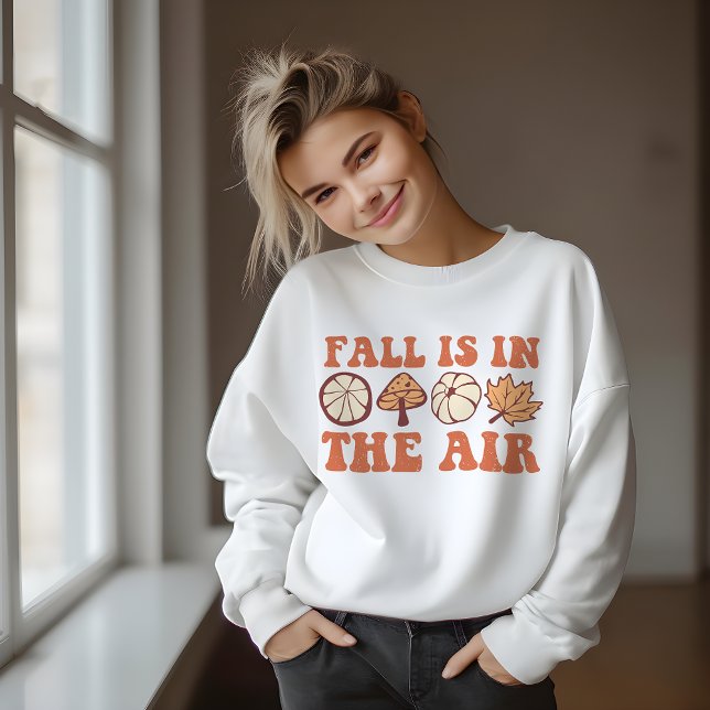 AUTUMN THEMED RETRO GROOVY FALL IS IN THE AIR SWEATSHIRT (Creator Uploaded)