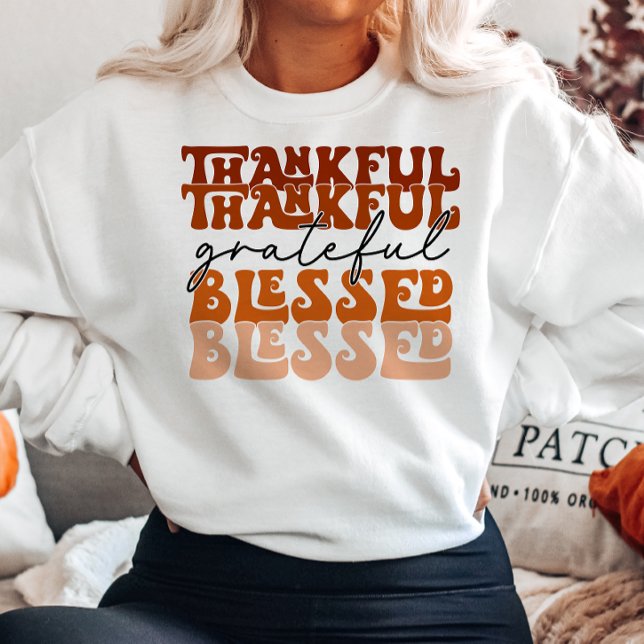 AUTUMN THEMED THANKFUL GRATEFUL BLESSED SWEATSHIRT (Creator Uploaded)