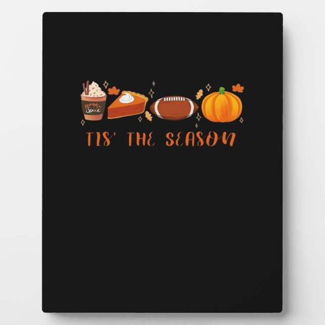 Autumn Tis The Season Plaque (Front)