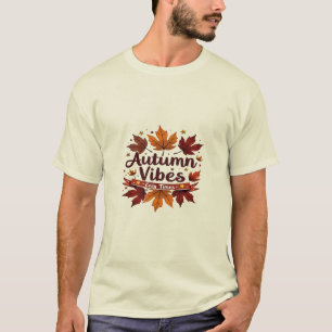 Autumn Vibes Cosy Fall Leaves Design T-Shirt