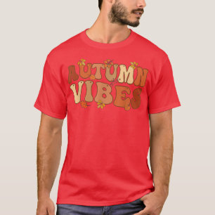 Autumn Vibes Falling Leaves Pumpkin Spice Harvest T-Shirt