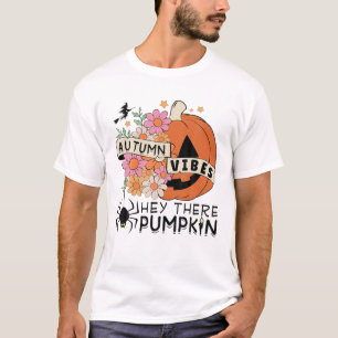 Autumn Vibes, Hey There Pumpkin Patching Cute Rose T-Shirt