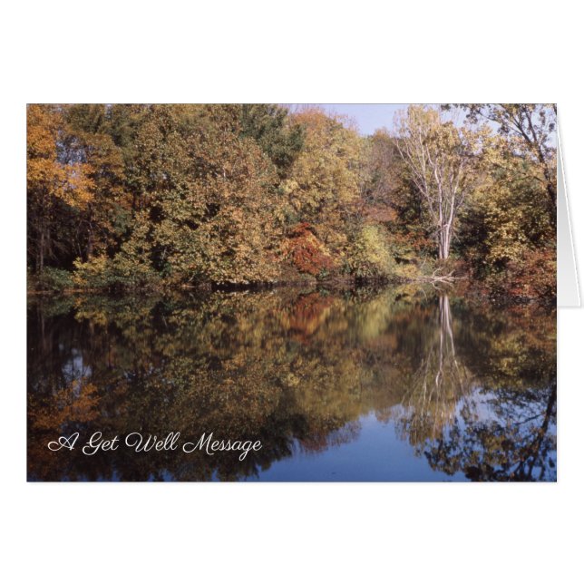 Autumn, Water Reflections Get Well (Front Horizontal)