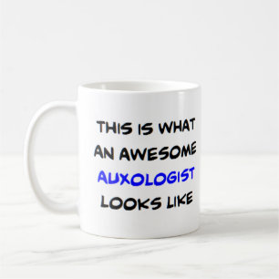 auxologist, awesome coffee mug