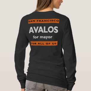 Avalos for Mayor - Tee Shirt