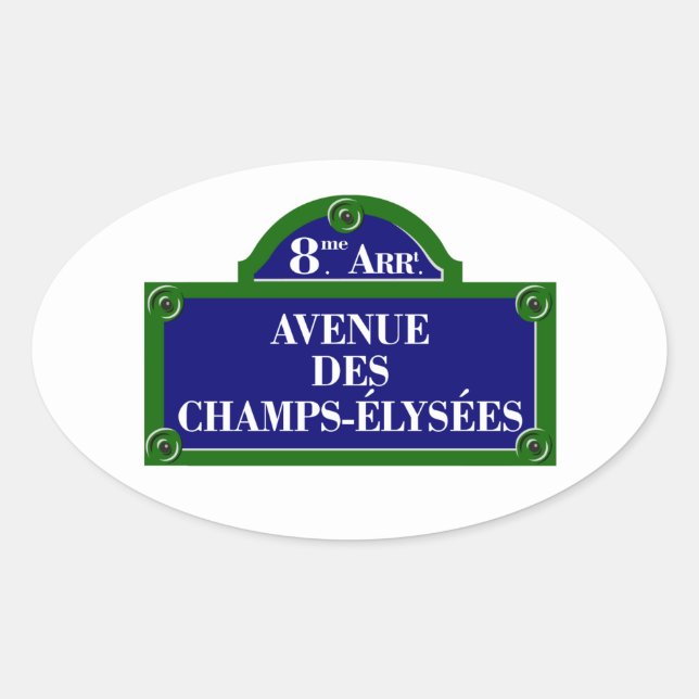 Avenue des Champs-Elysees, Paris Street Sign Oval Sticker (Front)