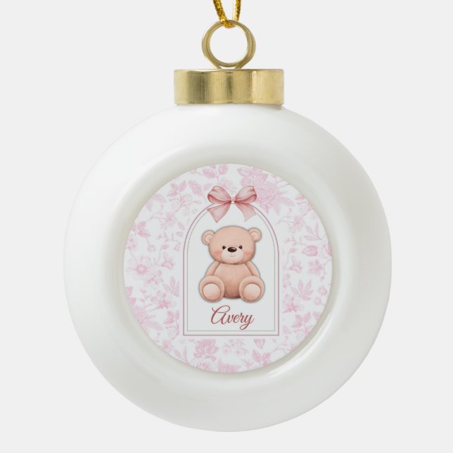 Avery | Custom Pink Teddy Bear Nursery Design  Ceramic Ball Christmas Ornament (Front)