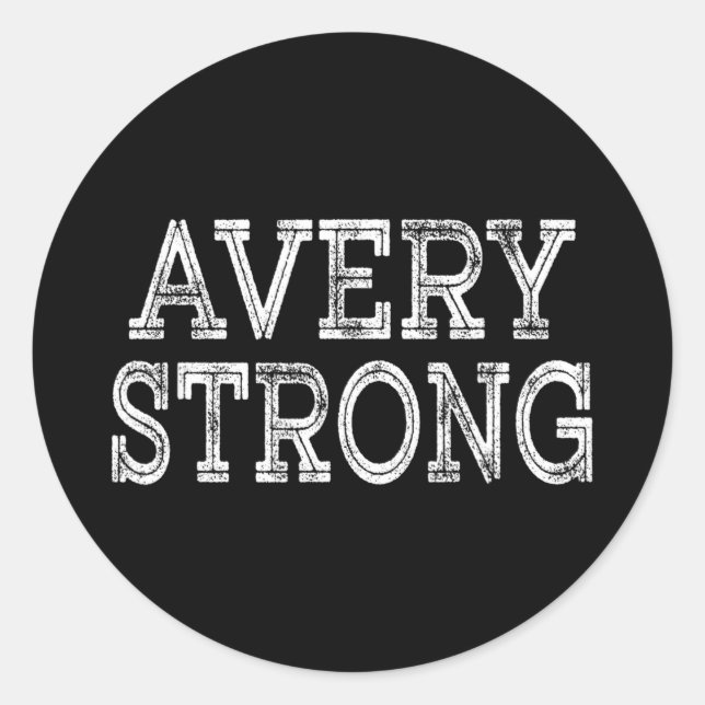 Avery strong squad family reunion last name team  classic round sticker (Front)