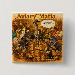 Aviary Mafia Cartoon – Feathered Mob Family Humour 15 Cm Square Badge