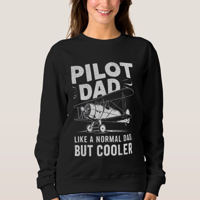 Aviation Aeroplanes Plane Airline Pilot Captain Da Sweatshirt (Front)