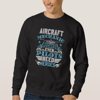 Aviation Engineer Airplane Aircraft Mechanic Sweatshirt