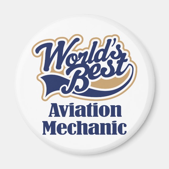 Aviation Mechanic Gift Magnet (Front)