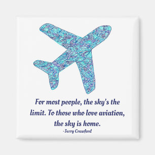 Aviation Quote Aeroplane Magnet
