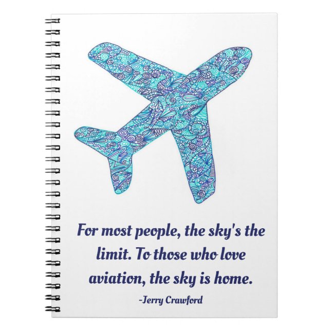 Aviation Quote Aeroplane Notebook (Front)