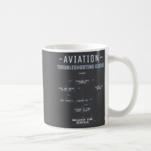 Aviation Troubleshooting Guide - Funny Air Mechani Coffee Mug