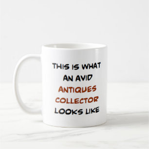 avid antiques collector coffee mug