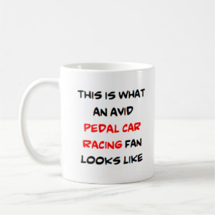 avid pedal car racing fan coffee mug