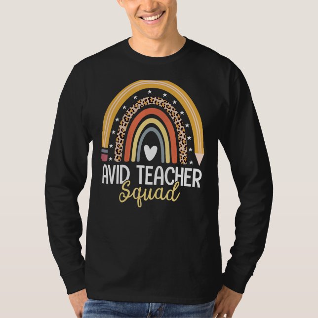 Avid Teacher Squad Team Avid Program Educator Appr T-Shirt (Front)