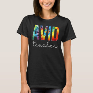 Avid Teacher Tie Dye Appreciation Day Hello Back T T-Shirt