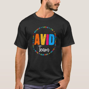 Avid Team Program Educator Teacher Appreciation Cr T-Shirt