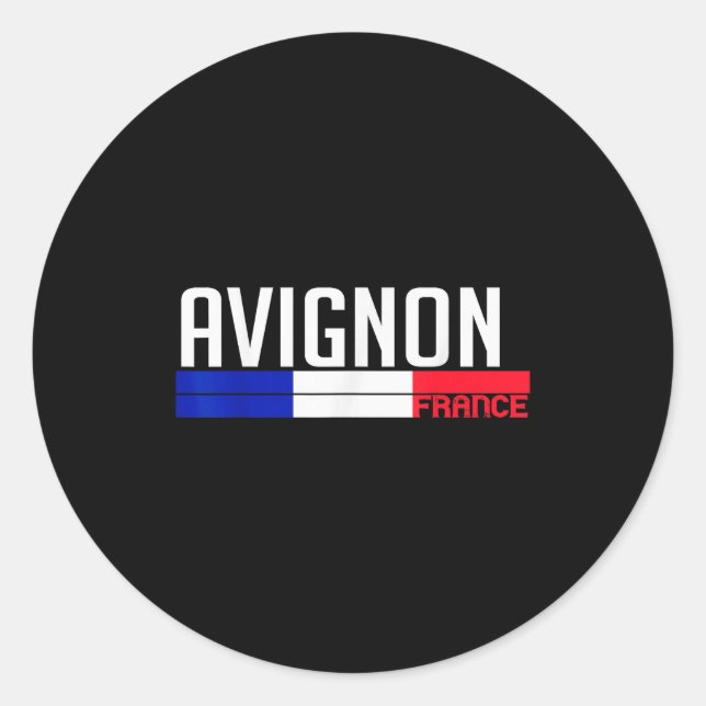 Avignon France Flag Travel Souvenir For Locals And Classic Round Sticker (Front)